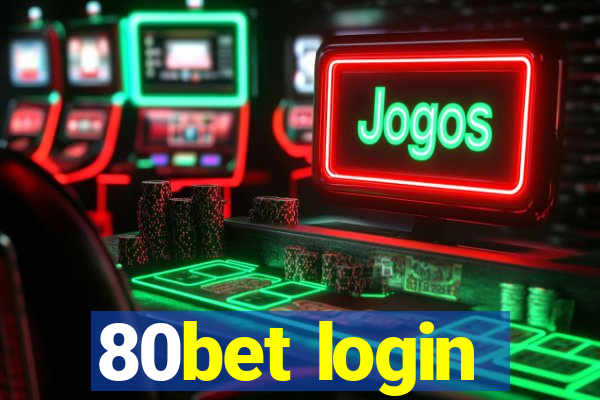 80bet login